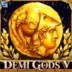 Demi Gods V
